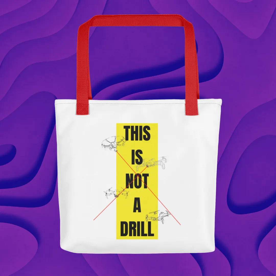 This is NOT a drill Bag